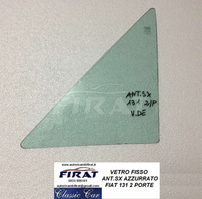 VETRO FISSO FIAT 131 2 PORTE ANT. SX AZZURRATO